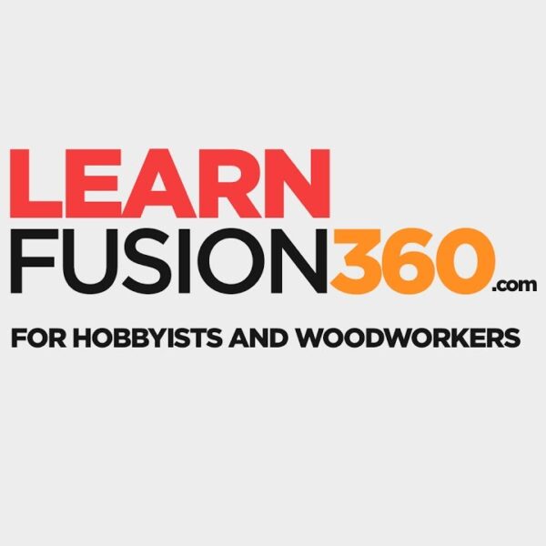 Fusion 360 For Hobbyists and Woodworkers e1638545741341
