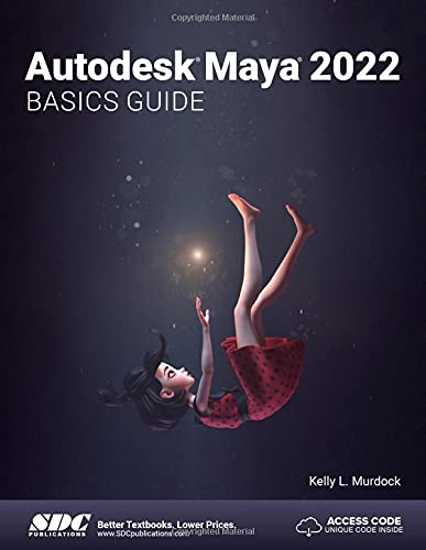 Autodesk Maya 2022 Basics Guide