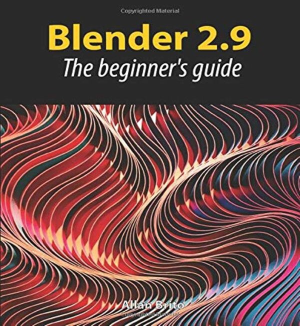 Blender 2.9 The beginners guide